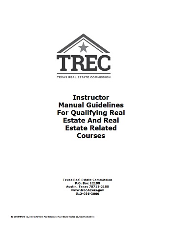 Instructor Manual Guidelines for Qualifying Real Estate and Real Estate Related Courses